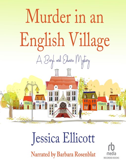 Title details for Murder in an English Village by Jessica Ellicott - Available